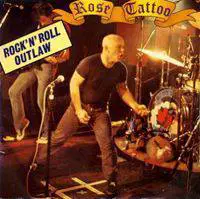Rose Tattoo : Rock'n'Roll Outlaw (7